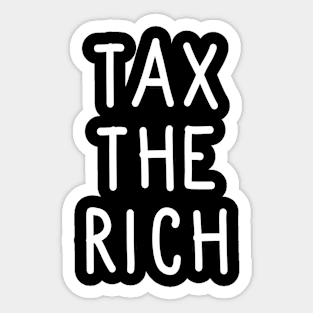 Tax the Rich Sticker